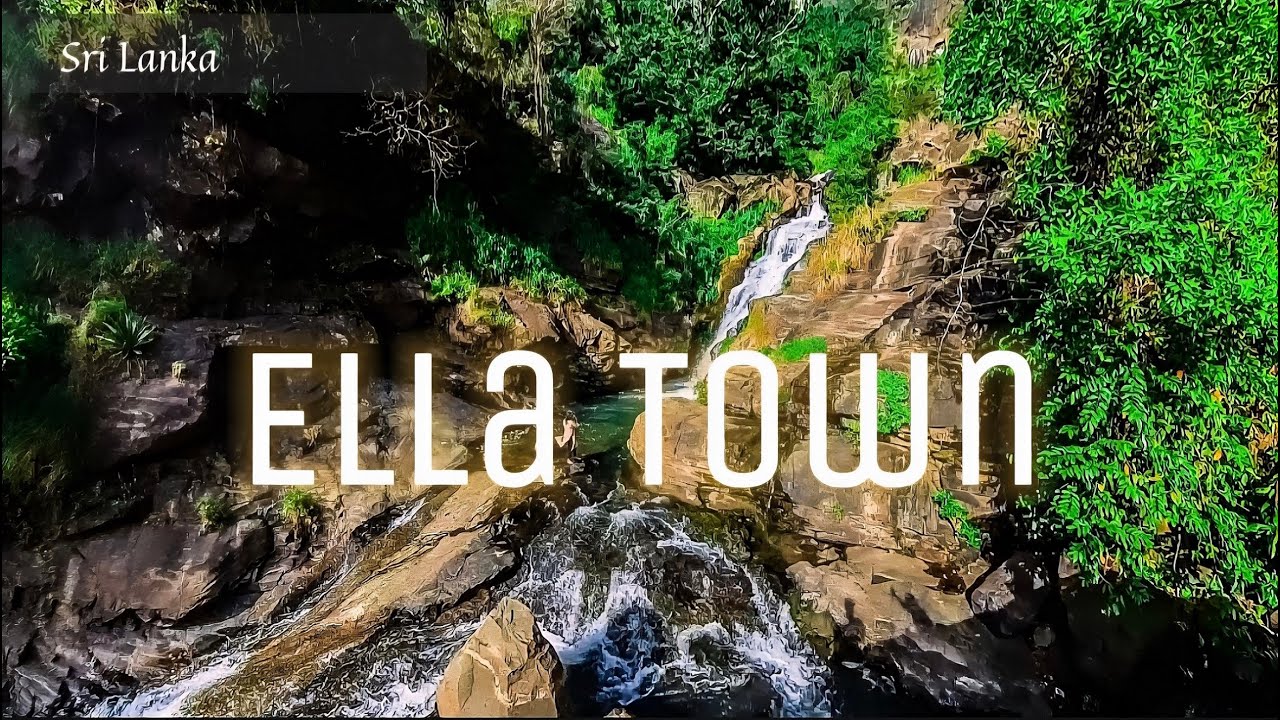 Discovering Paradise in Ella Town