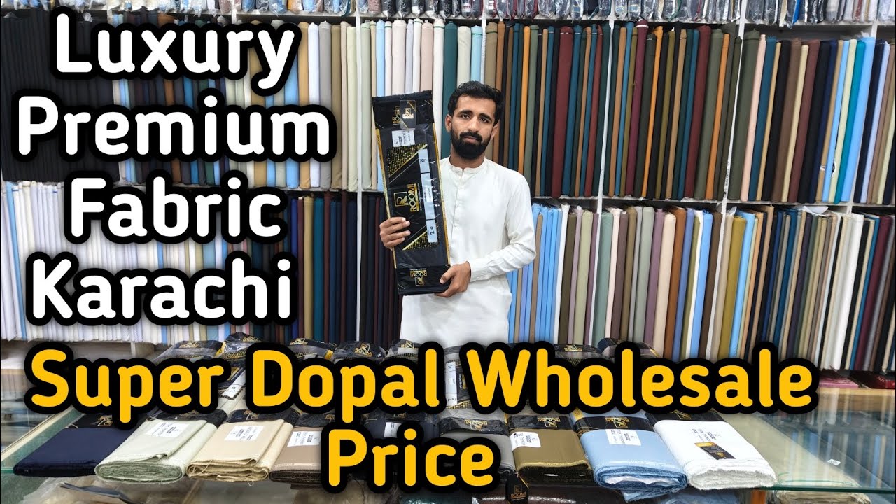 Restock Luxury Premium Fabric Karachi | Super Dopal Wholesale Price| #foryou #sale