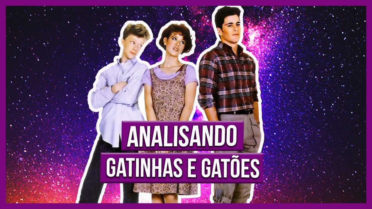 GATINHAS E GATÕES | ANÁLISE DE CENA PROBLEMÁTICA