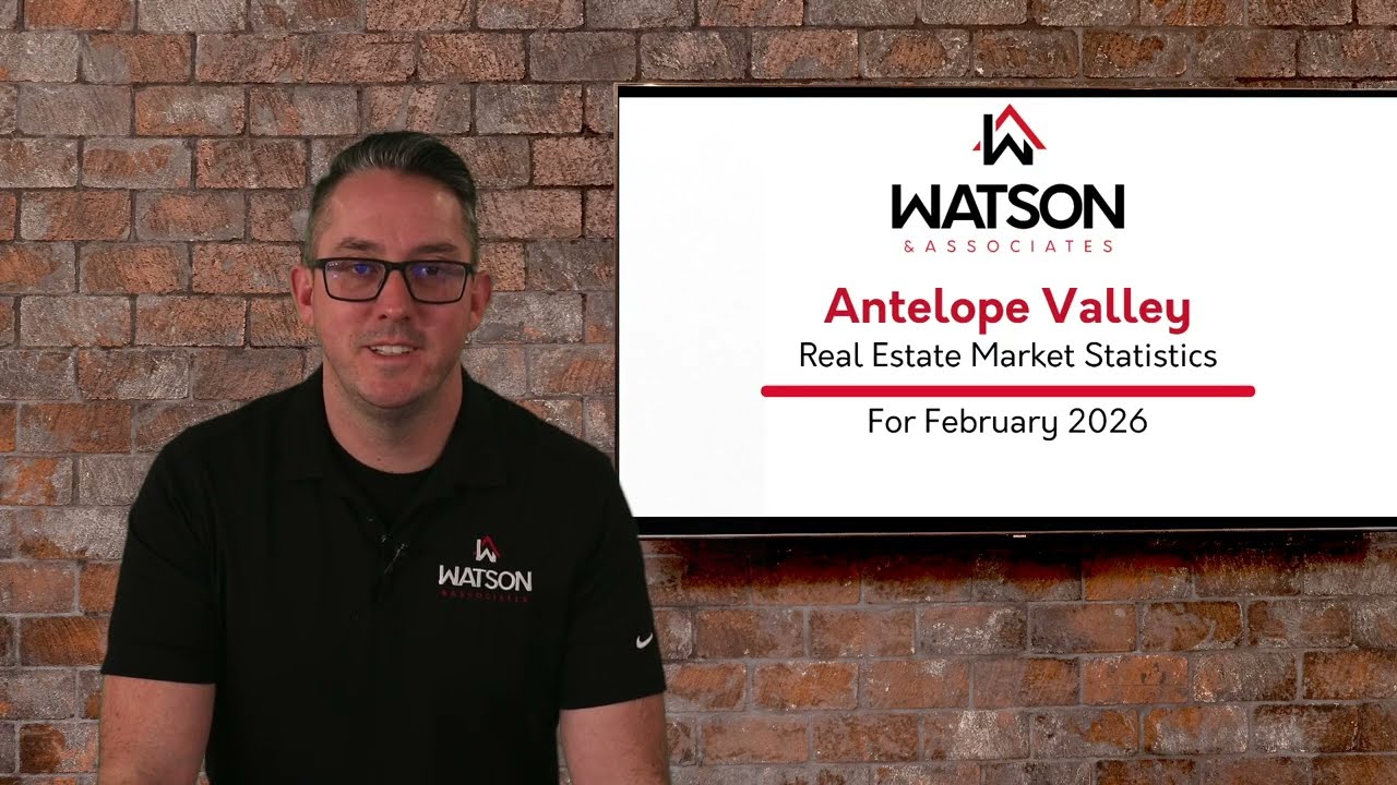 Antelope Valley Real Estate Market Statistics for February 2026