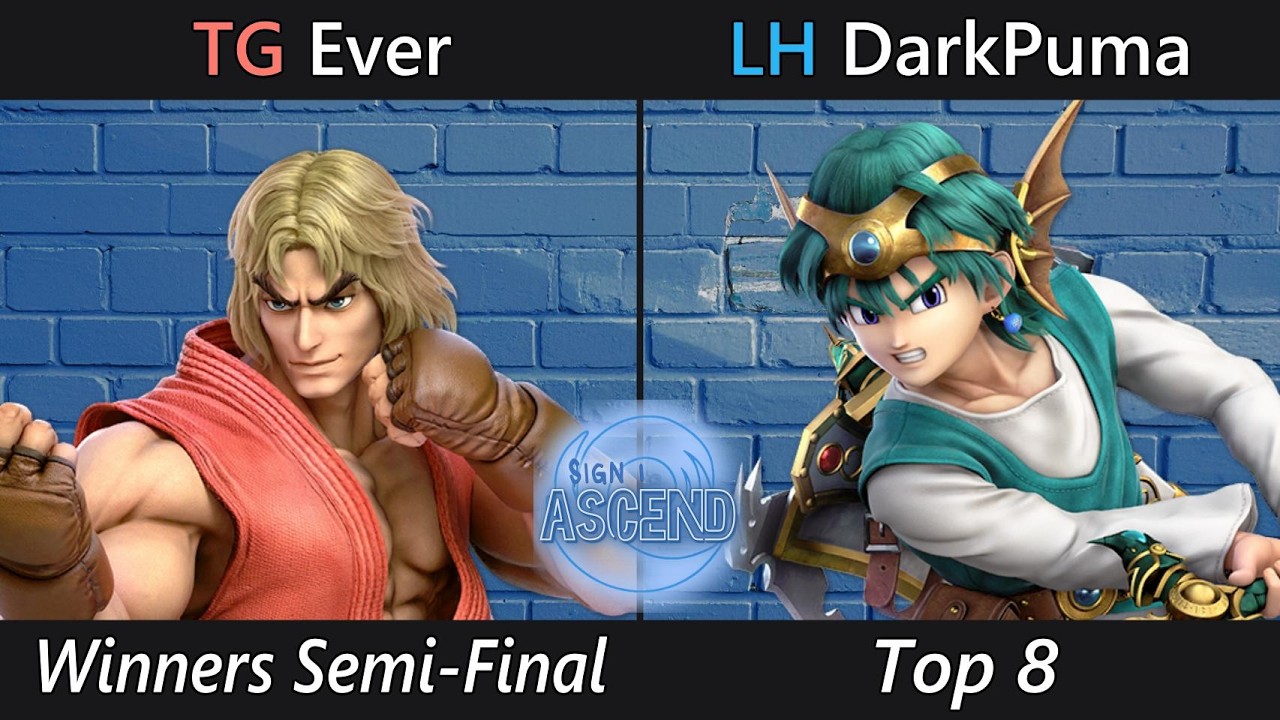 Sign 1: Ascend Bracket - Winners Semifinals - TG| Ever (Ken) VS SK| Dark Puma (Hero)