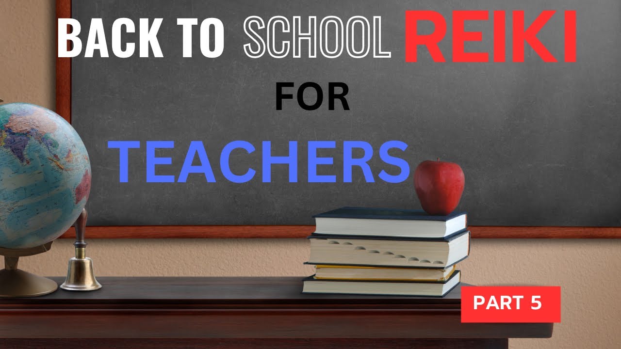 REIKI FOR TEACHERS 🍎