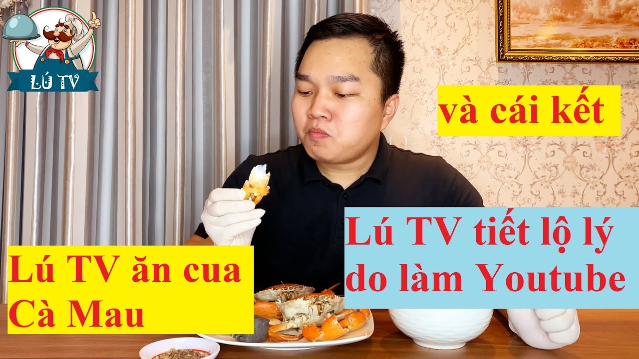 REVIEW CUA CÀ MAU SIÊU NGON | LÚ TV