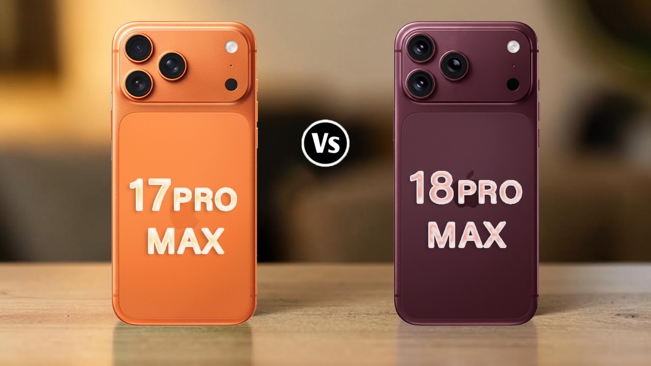 iPhone 18 Pro Max Vs iPhone 17 Pro Max | What's New?