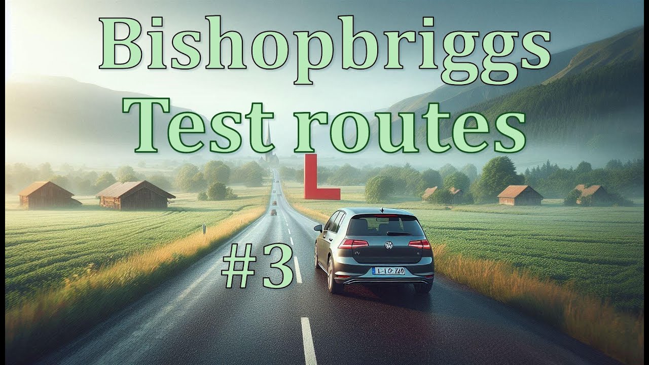 Bishopbriggs test route #3