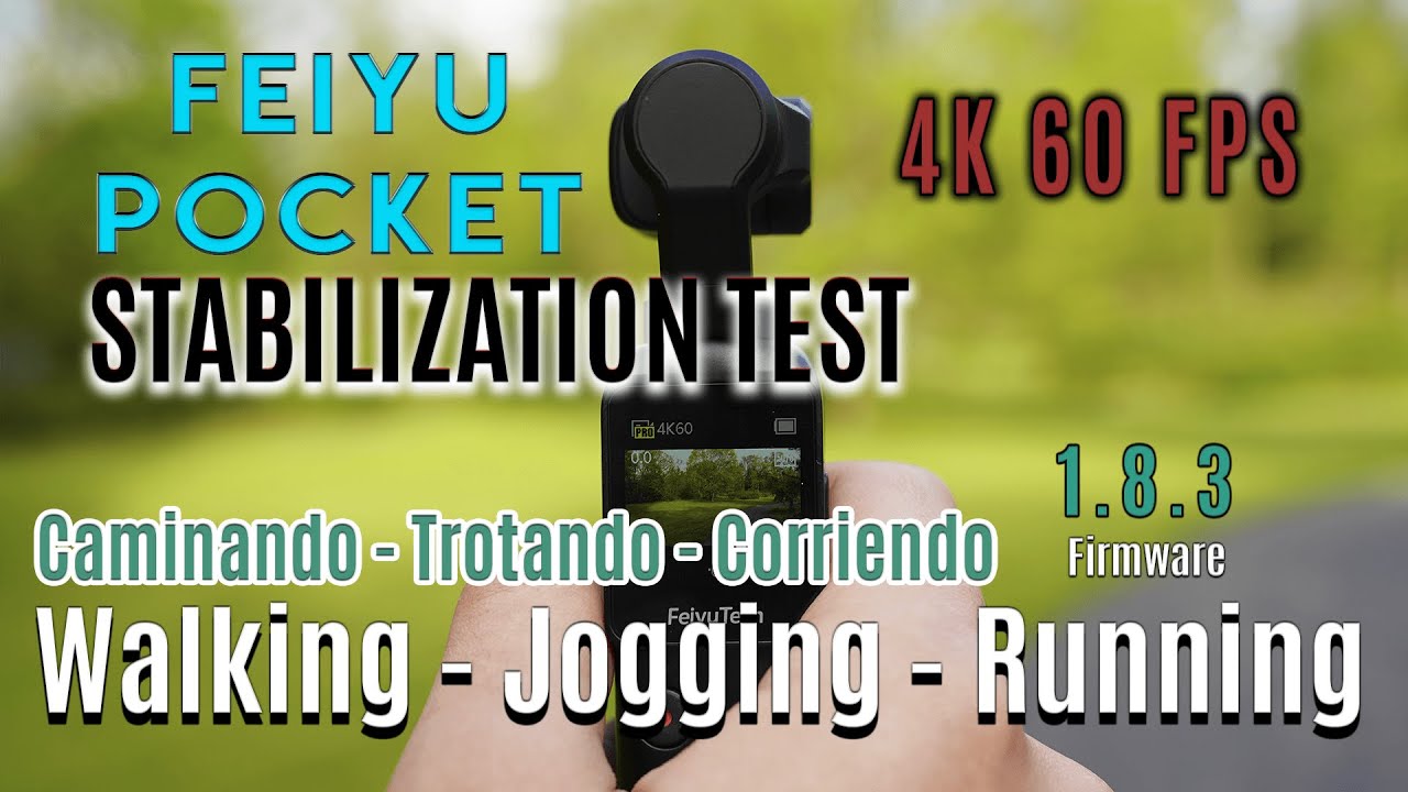 FEIYU POCKET -  STABILIZATION TEST - RUNNING - WALKING - JOGGING   New Firmware