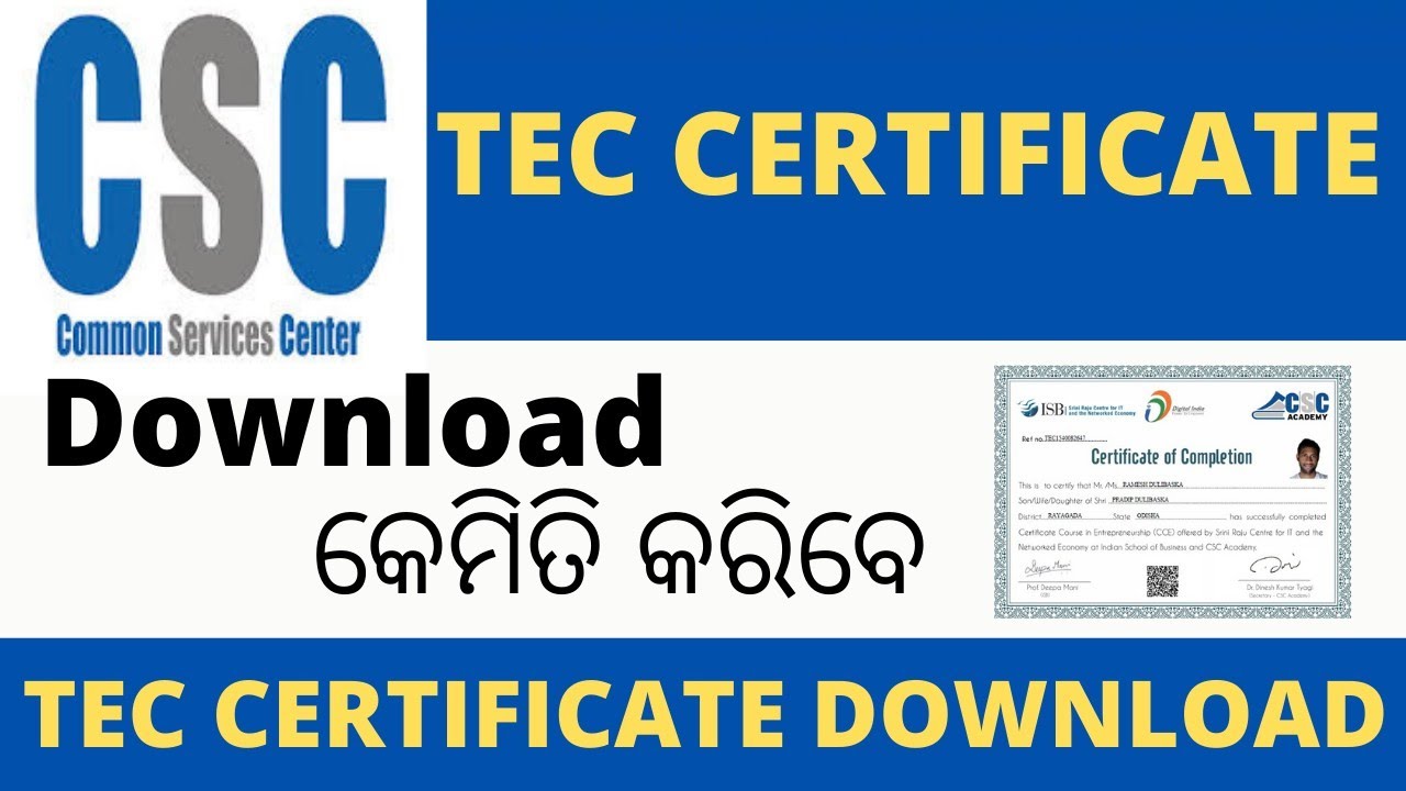 CSC TEC Certificate Download in Odia