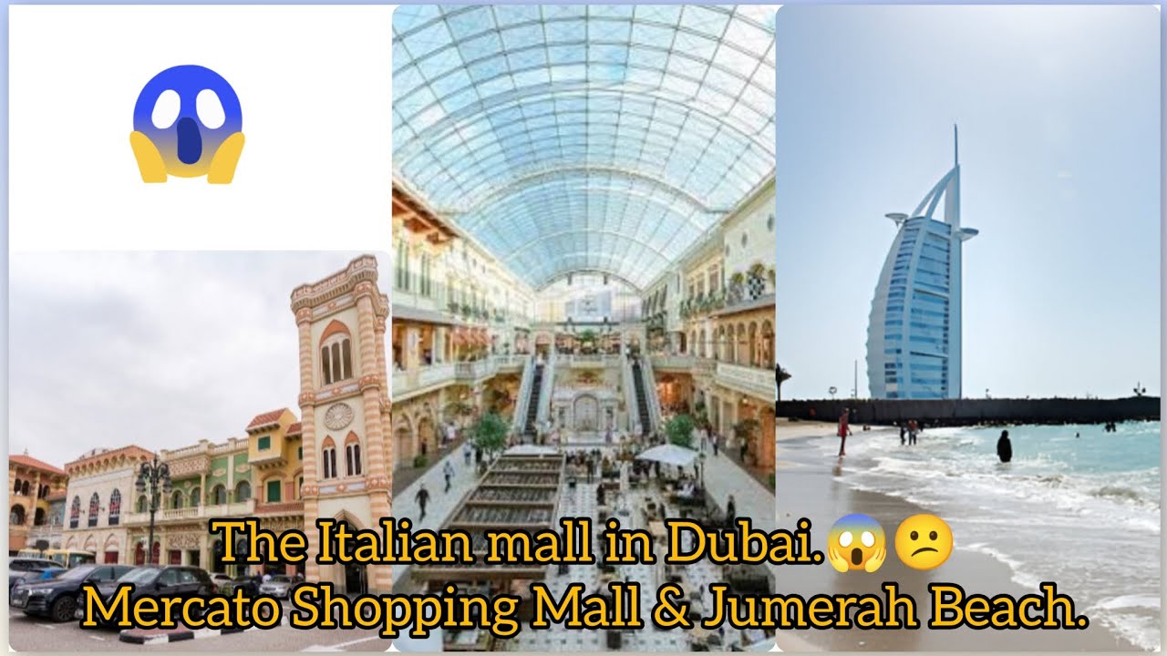 Italian mall in Dubai 😱😕. Mercato Mall & Jumerah Beach visit 2 places.