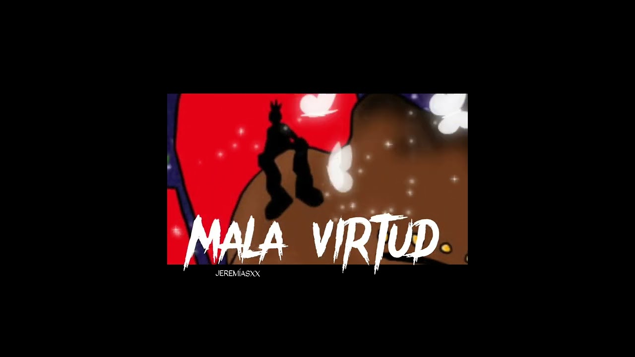 Jerem&iacute;asxx - MALA VIRTUD