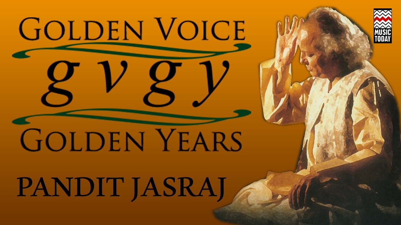 Golden Voice Golden Years | Vol 2 | Vocal | Classical | Pandit Jasraj | Music Today