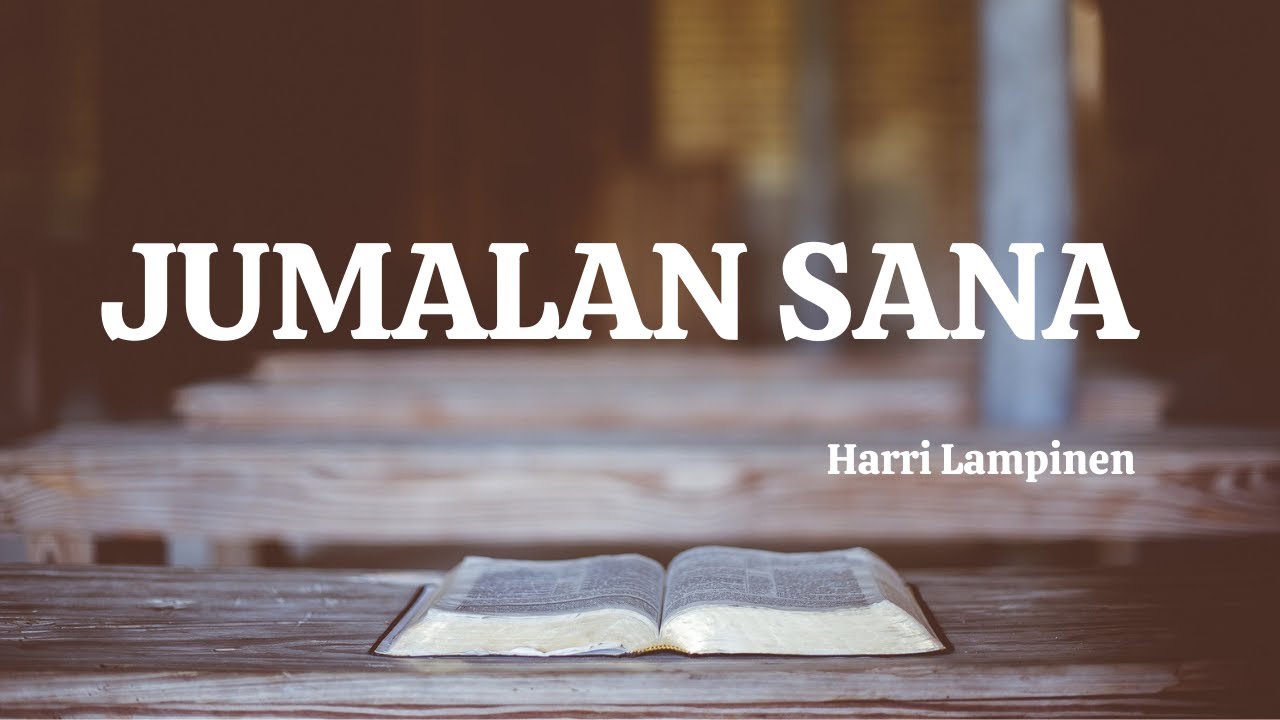 Jumalan Sana - Harri Lampinen