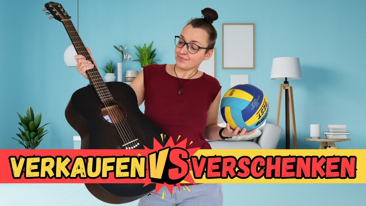 LOHNT sich VERKAUFEN oder sollte ich lieber alles VERSCHENKEN? 🤷🏻‍♀️