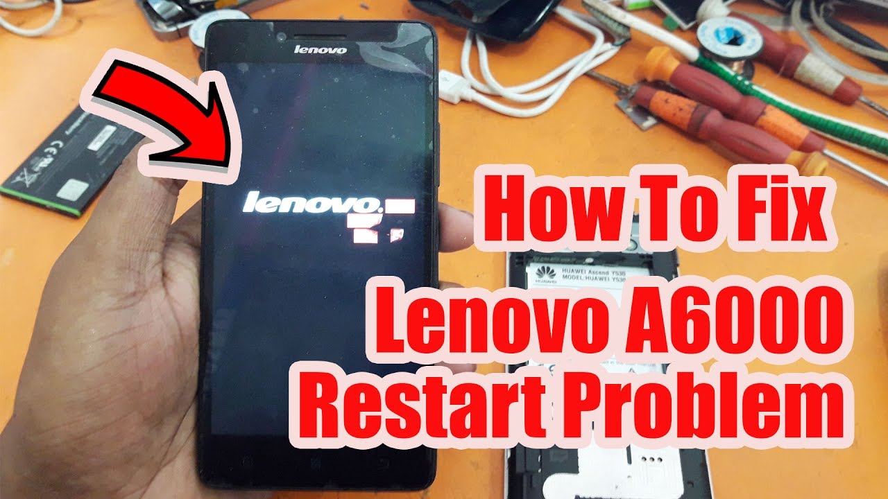 Lenovo a6000 auto restart problem Solution | How To Fix Lenovo A6000 Restart Problem