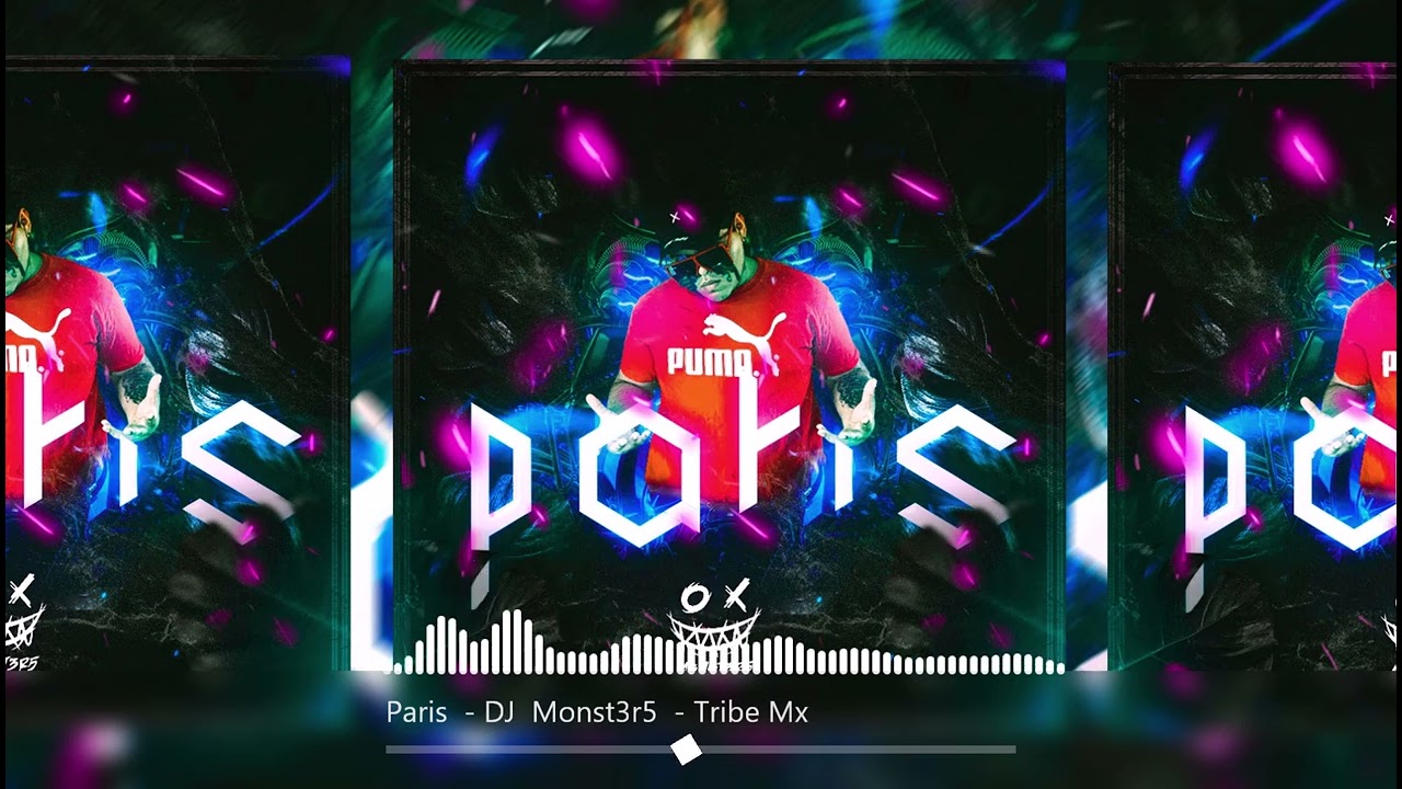 Paris  - DJ  Monst3r5  - Tribe Mx