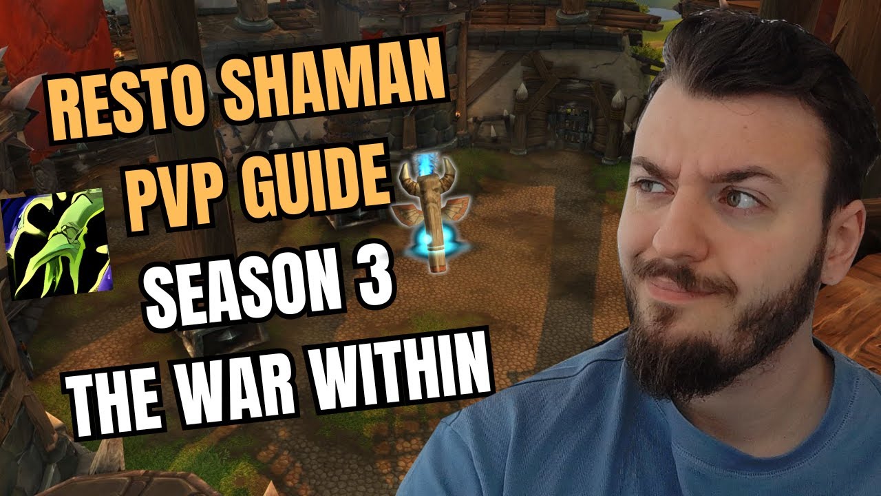 ULTIMATE RESTO SHAMAN PVP GUIDE 11.2 ВОЙНА ВНУТРИ (СЕЗОН 3)