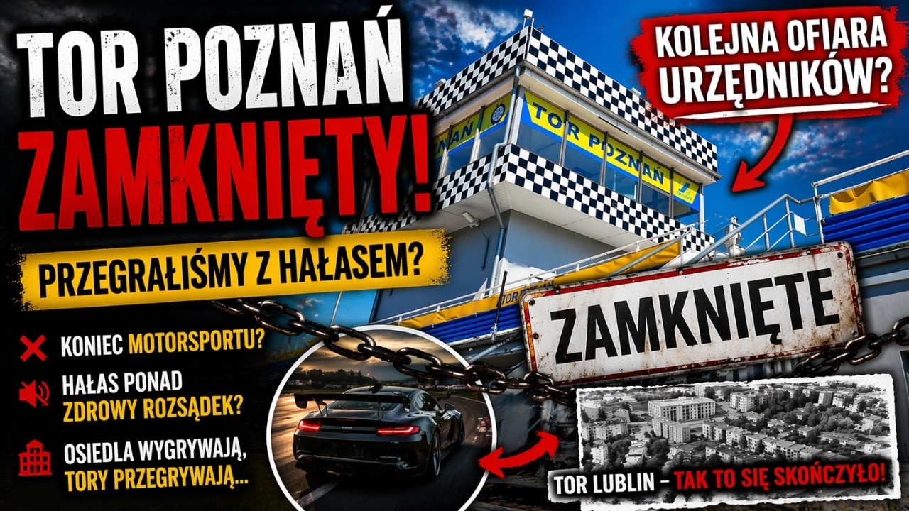 TO KONIEC TORU POZNAŃ?! Decyzja, kt&oacute;ra wstrząsnęła polskim motorsportem!