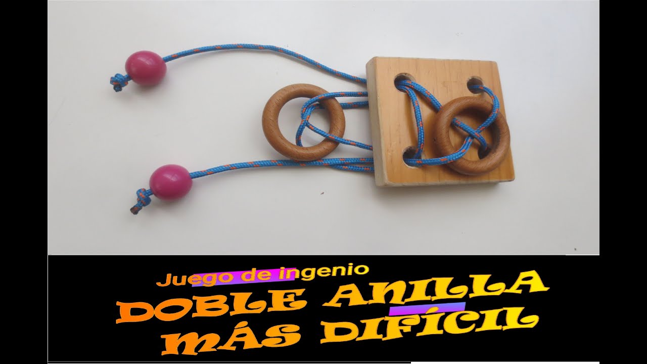 Juego de ingenio, doble anilla más difícil todavía