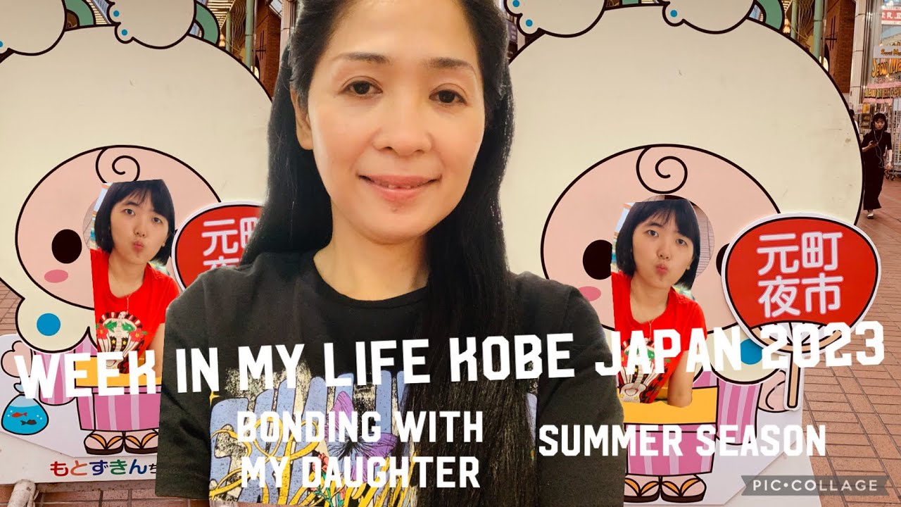 WEEK IN MY LIFE! 🇯🇵😍 2023 summer season & more … Kobe japan visit to travel ✈️❤️