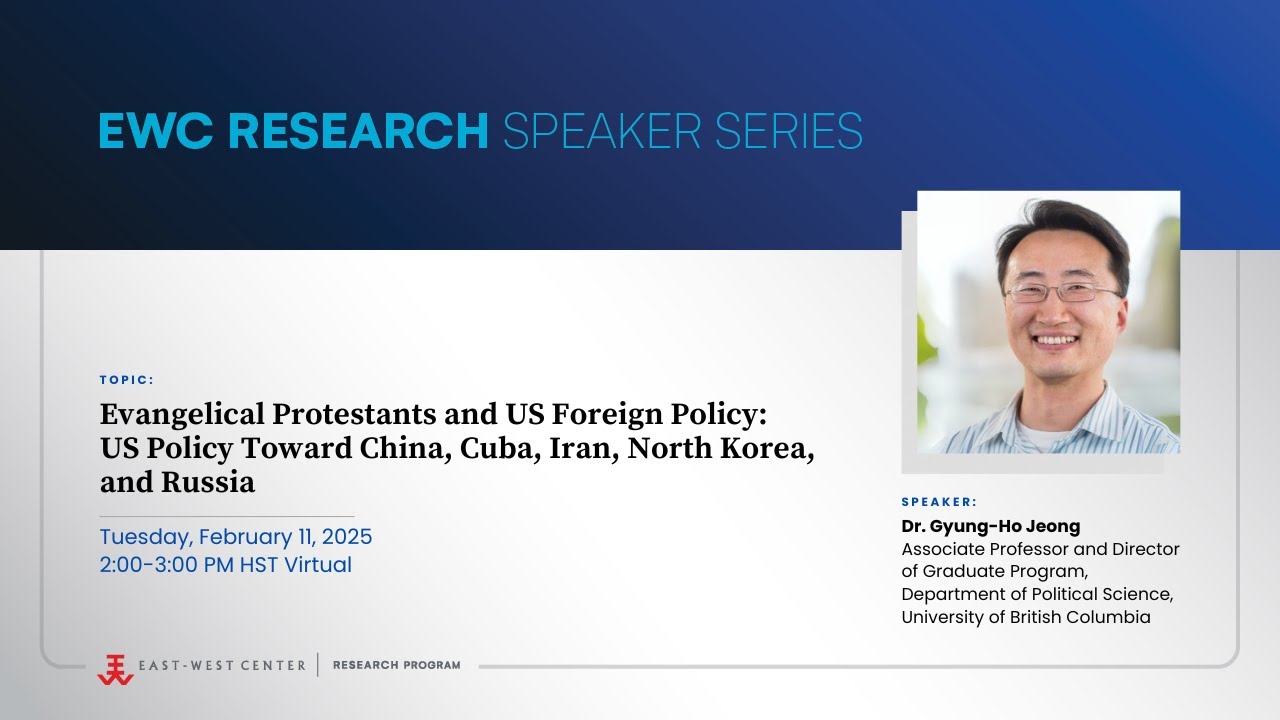 Evangelical Protestants and US Foreign Policy