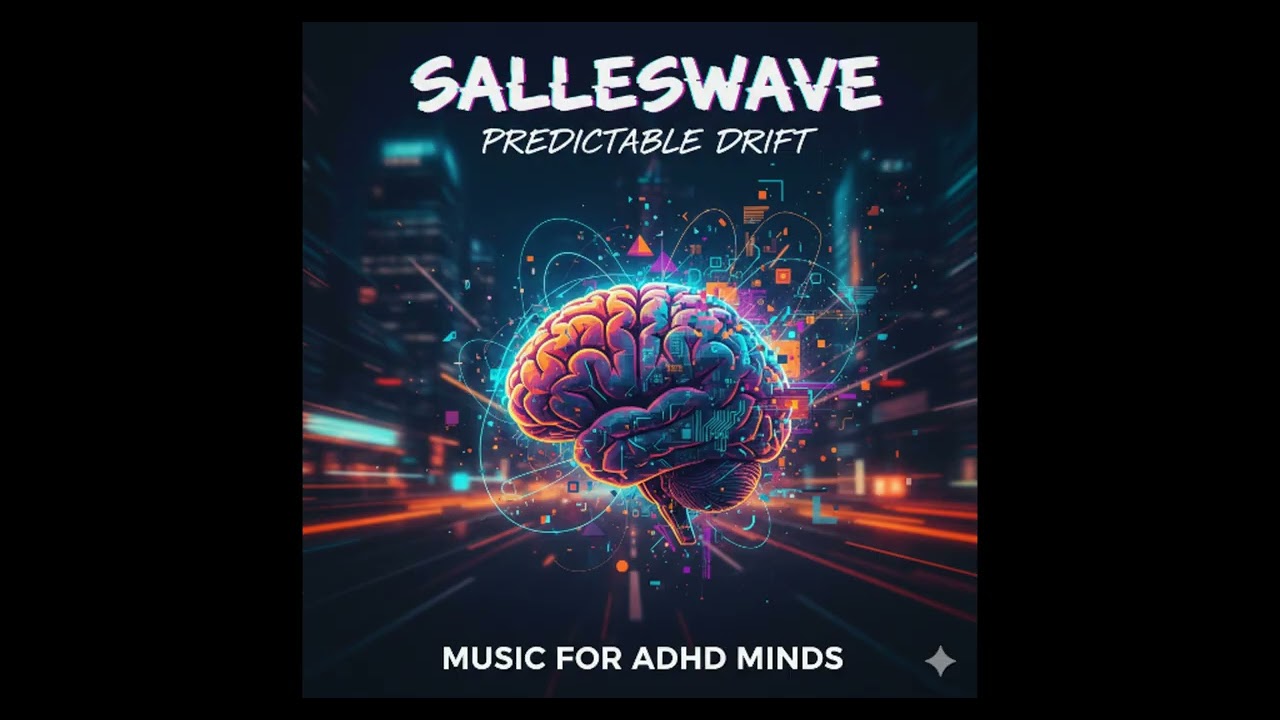 Predictable Drift &ndash; ADHD Music for Focus, Calm & Creative Flow