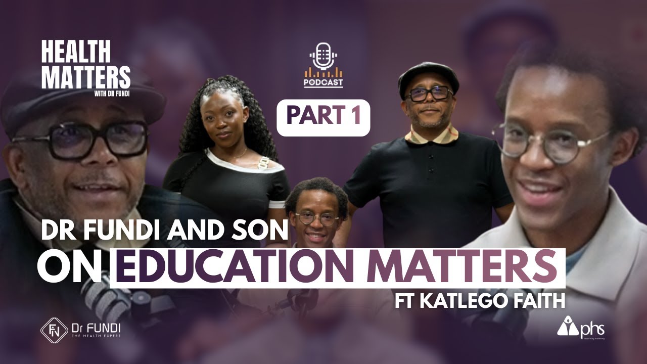 Dr Fundi & Son, Afika Nyati [PART 1]:  Education, Mathematics and His Book Launch ft Katlego Faith