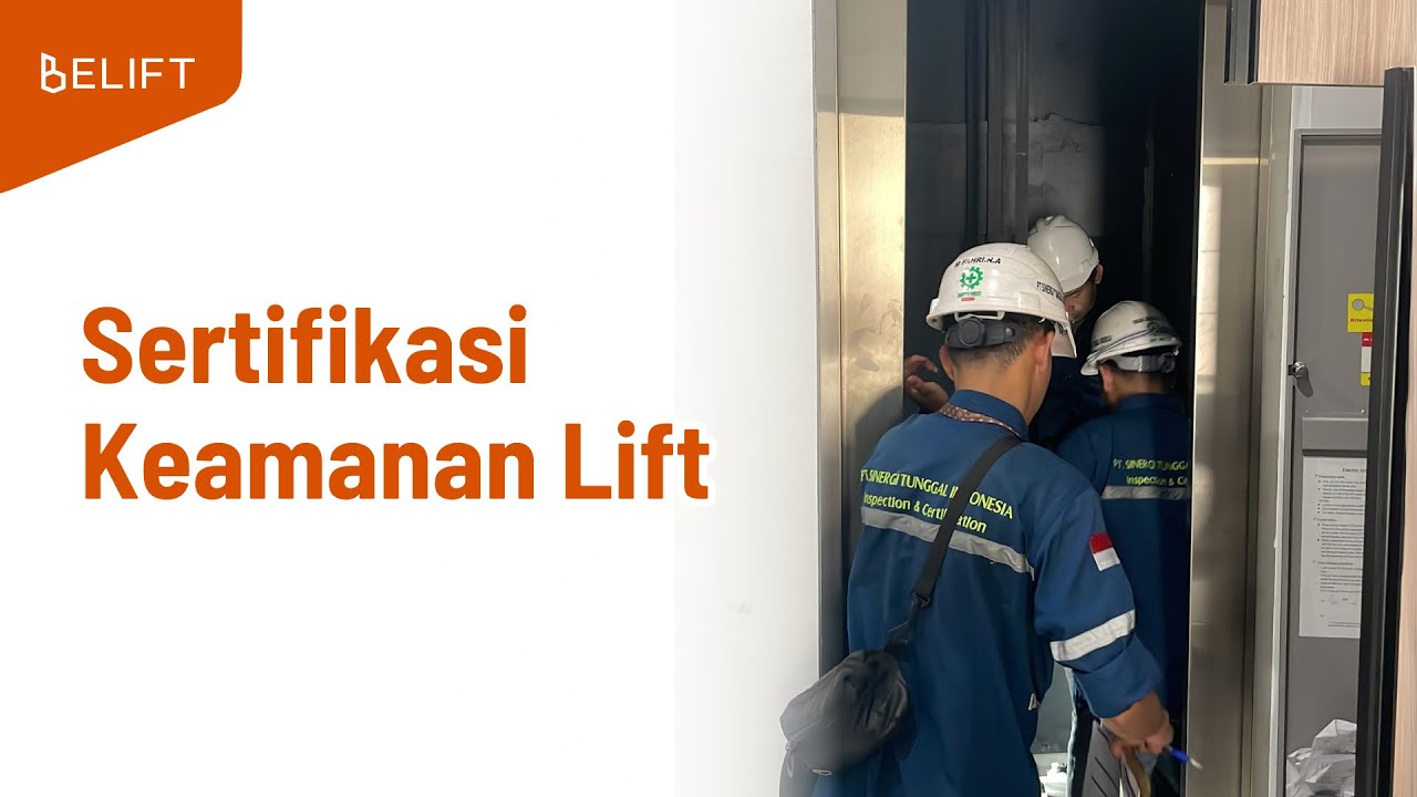 Sertifikasi Keamanan Lift