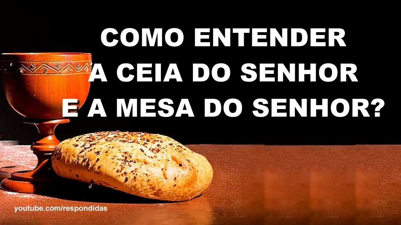 #2013 Como entender a ceia do Senhor e a mesa do Senhor? 1 Coríntios 14 -  Mario Persona
