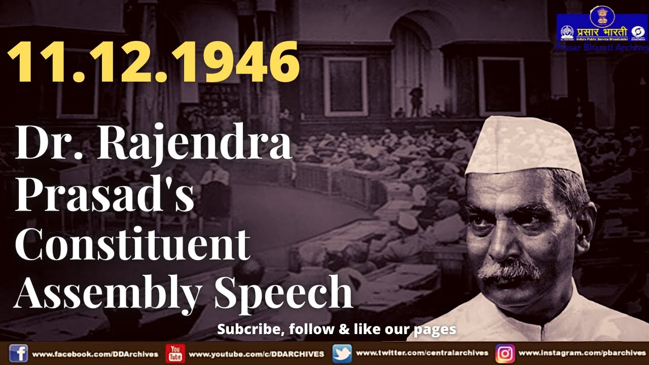 1946 - Dr. Rajendra Prasad's Constituent Assembly Speech | English