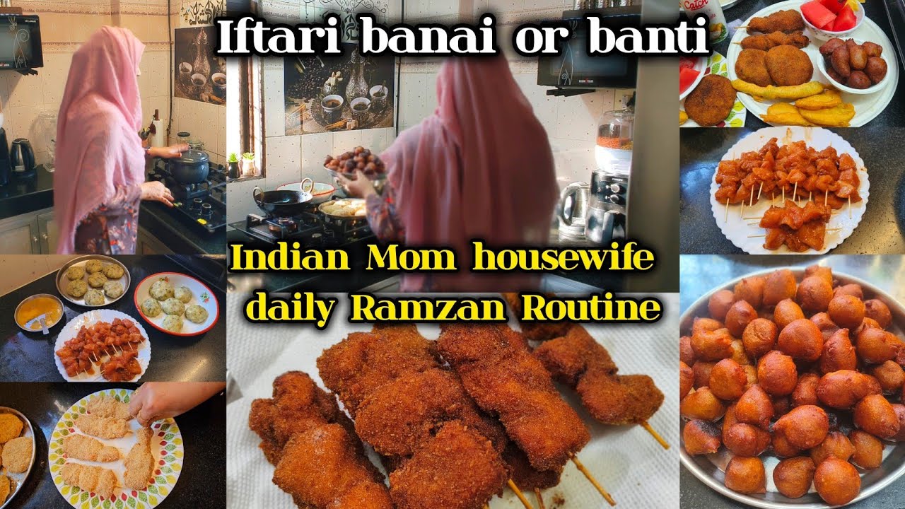 RAMZAN Routine | Indian Mom Iftari prep 🌙 for Rozdar #food#channel#viewer#iftar#routines#ramzan