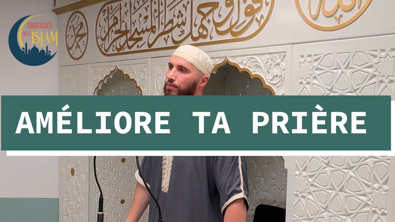 AMÉLIORE TA PRIÈRE