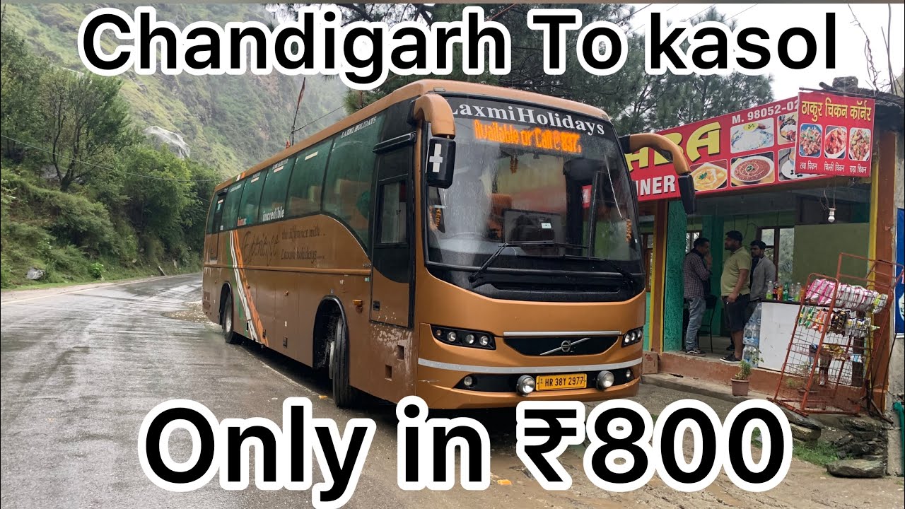 Chandigarh to kasol || Solo Traveller  || Mountains