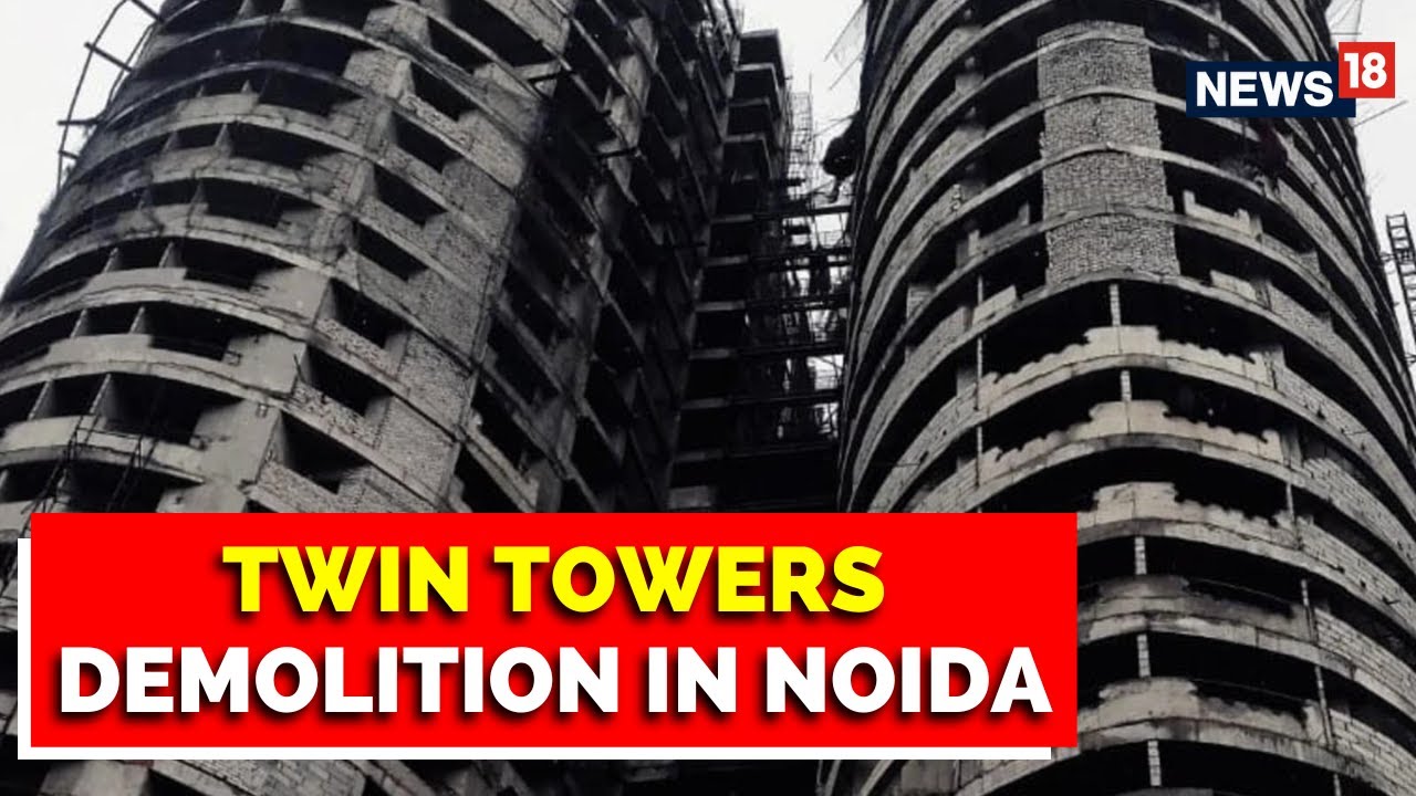 Supertech Twin Towers Demolition In Noida | Supreme Court | Noida News Today | News18 | Delhi NCR