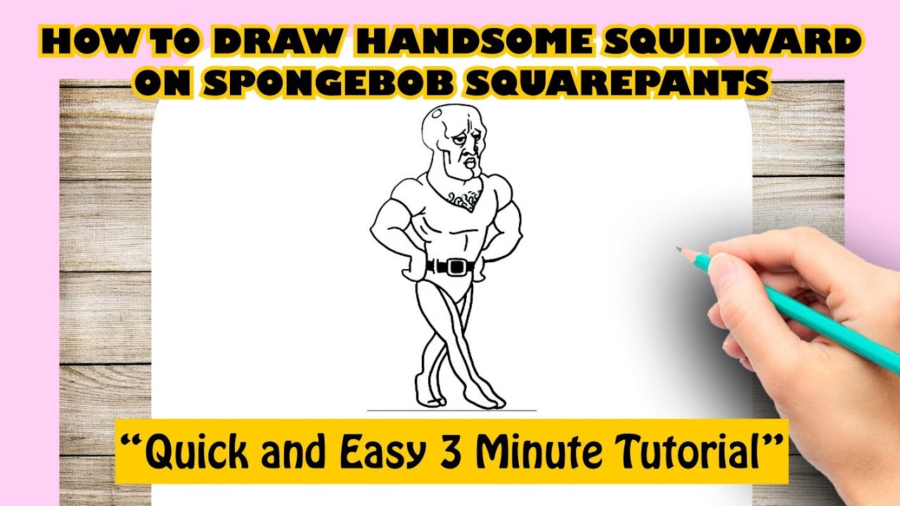 HOW TO DRAW HANDSOME SQUIDWARD ON SPONGEBOB SQUAREPANTS