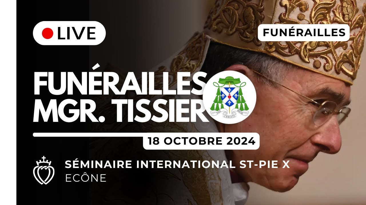 Funérailles de Mgr Bernard Tissier de Mallerais - Écône - 18 octobre 2024