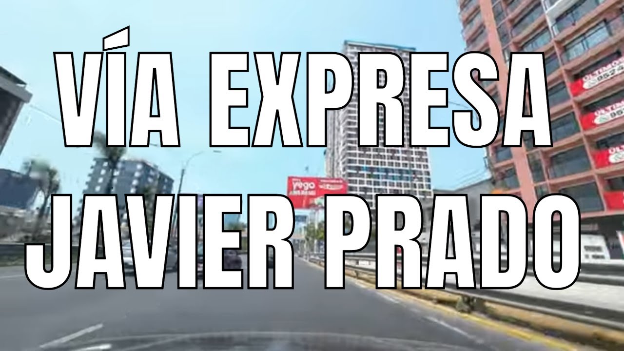 Manejando en Javier Prado y vía expresa al centro de Lima