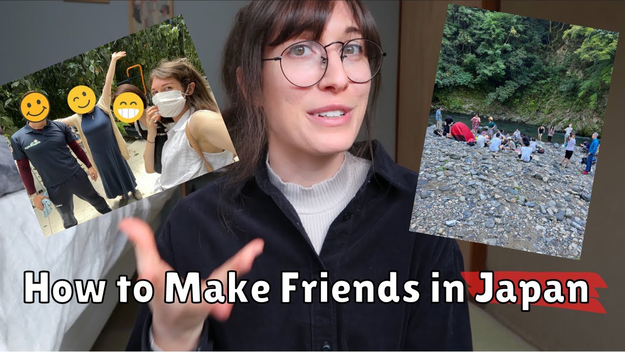 How to Make Friends in Japan ⛩
