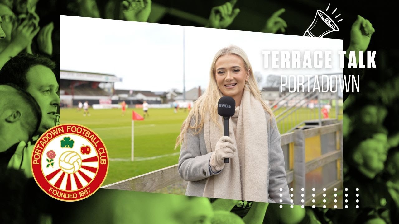 Terrace Talk | Portadown