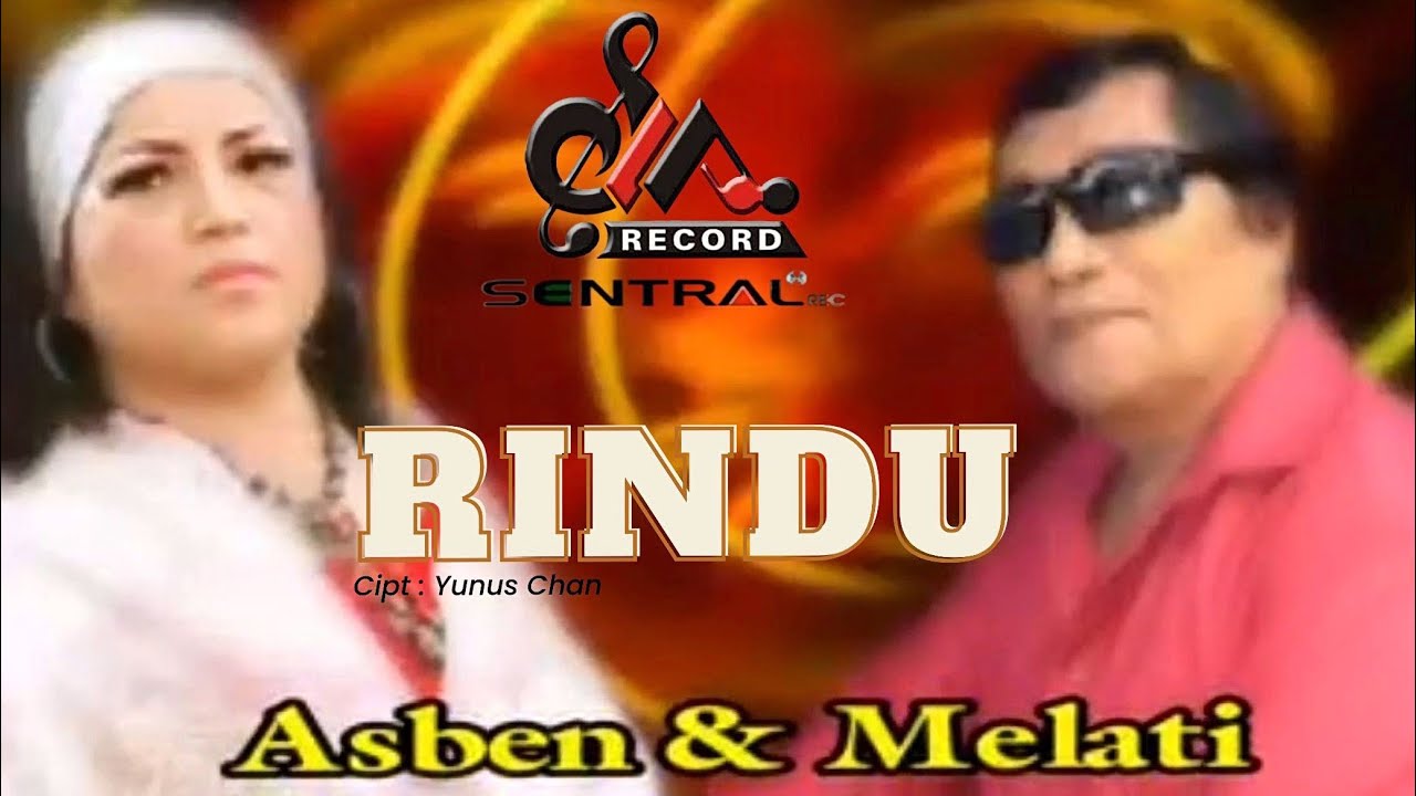 Asben & Melati - Rindu (Official Music Video) | Dendang Asben Melati