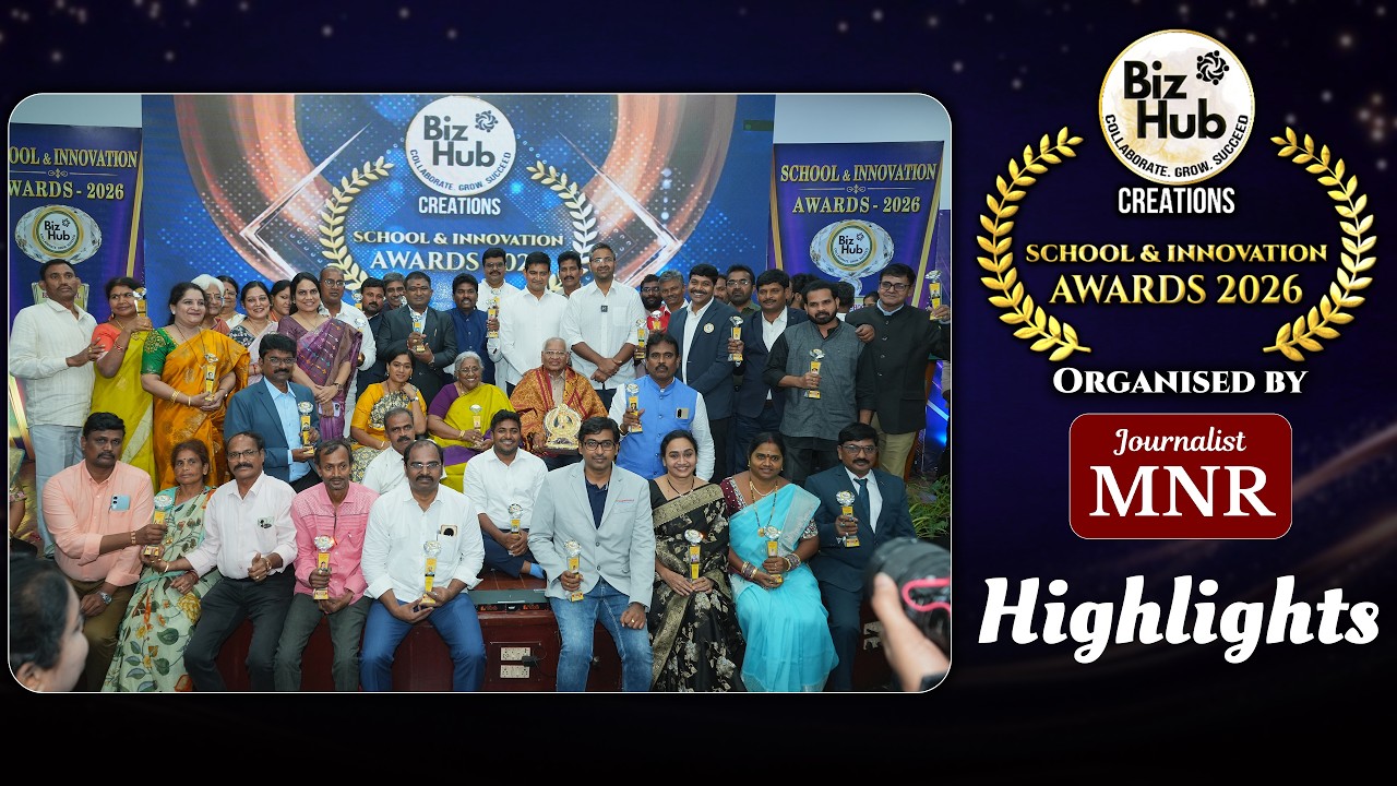 BizHub Creations presents School & Innovation awards 2026 Highlights Videp  #journalistmnr