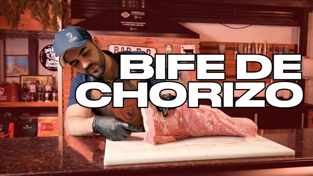 TUDO SOBRE: BIFE DE CHORIZO (CONTRAFILÉ)
