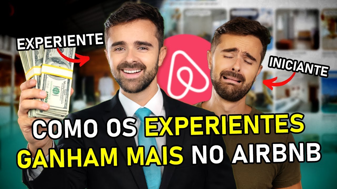 DICAS DE UM ANFITRIÃO EXPERIENTE PARA GANHAR MAIS NO AIRBNB