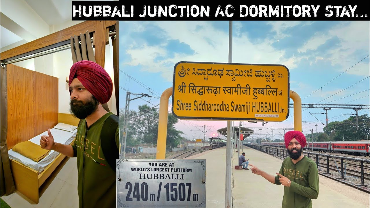 12 Hours Stay At World's Longest Platform 'HUBBALI JUNCTION '....Hubbali Dormitory Stay...