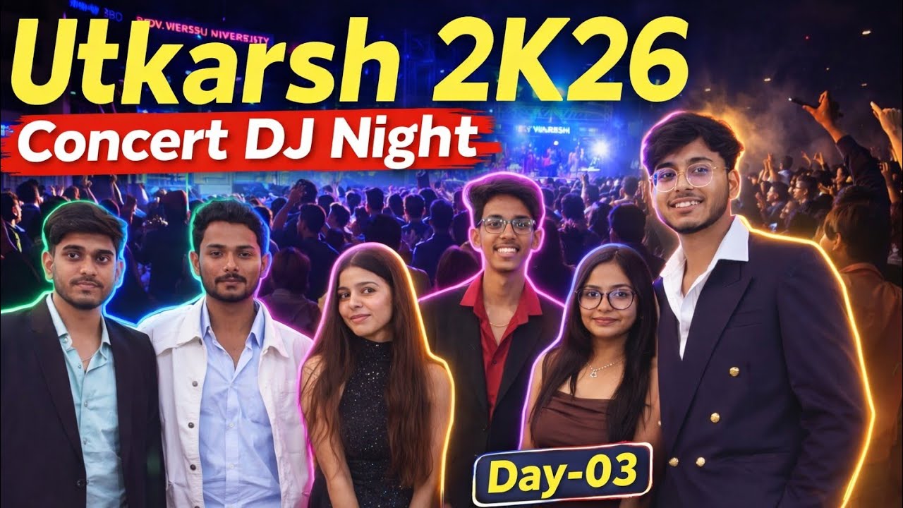 🥇 Utkarsh 2K26 DJ Night Was INSANE 🔥 | BBD University Day-03 #bbdutkarsh #bbduniversity #vlog 