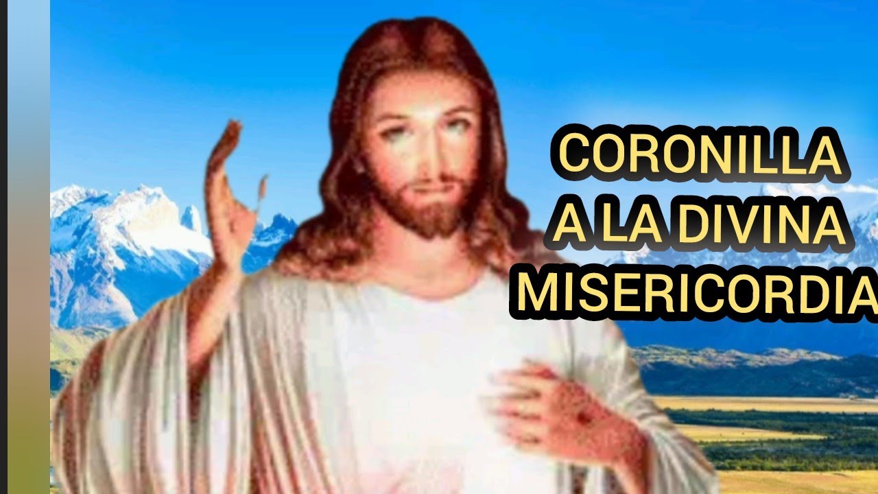 CORONILLA A LA DIVINA MISERICORDIA.