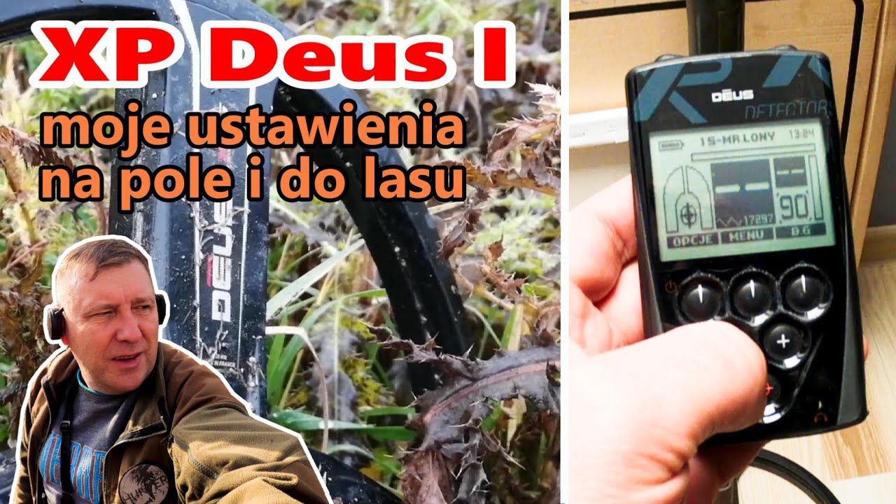 XP DEUS I JAKIE MAM USTAWIENIA NA POLE I DO LASU.