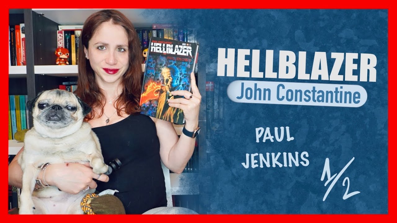 📚 RESEÑA 📖| Hellblazer (John Constantine) - Paul Jenkins 1/2 | PENNYLINE