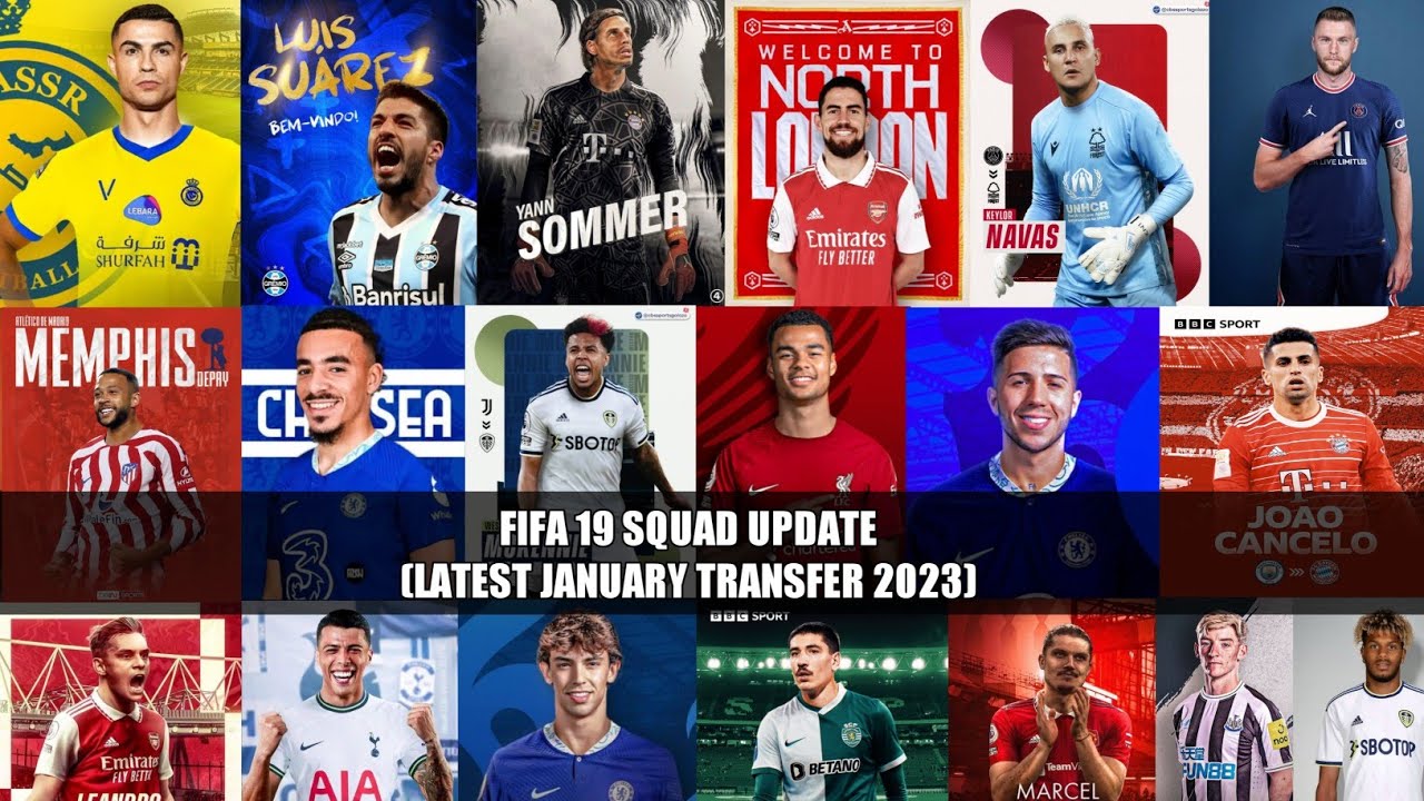 FIFA 19 SQUAD UPDATE (LATEST TRANSFER JANUARY 22/23)
