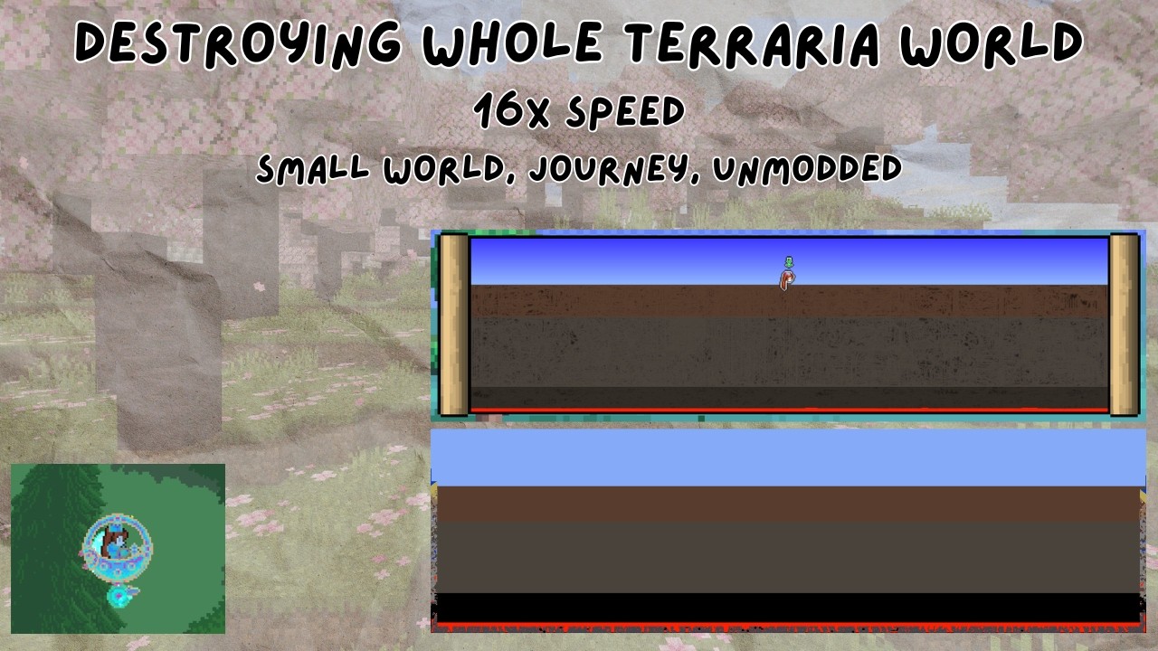 Destroying Whole Terraria World (16x Speed)