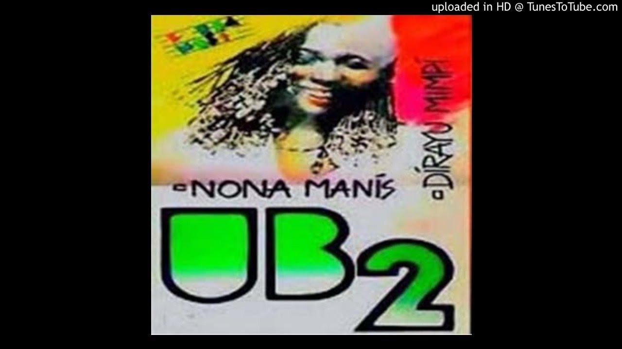 UB2 - Nona Manis - Composer : Anci La Ricci 1990 (CDQ)