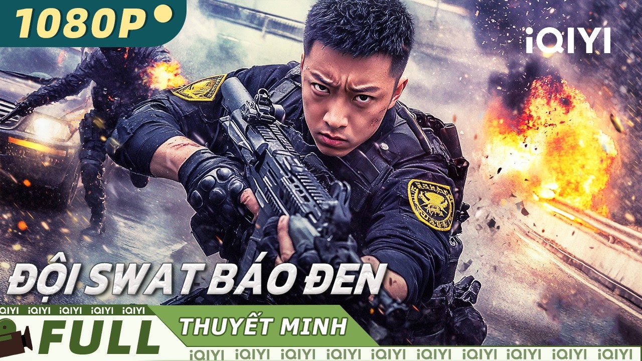 【Thuyết Minh】Đội SWAT Báo Đen🐆⚡️｜Vibranium Báo Đen, Chiến Giữa Thành Phố Thép |iQIYI Movie Vietnam